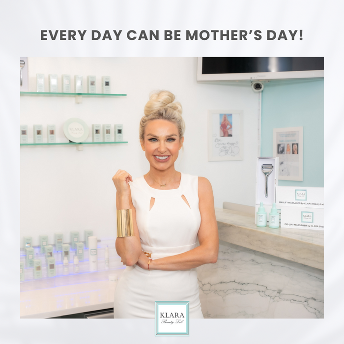 EVERY DAY CAN BE MOTHER'S DAY!